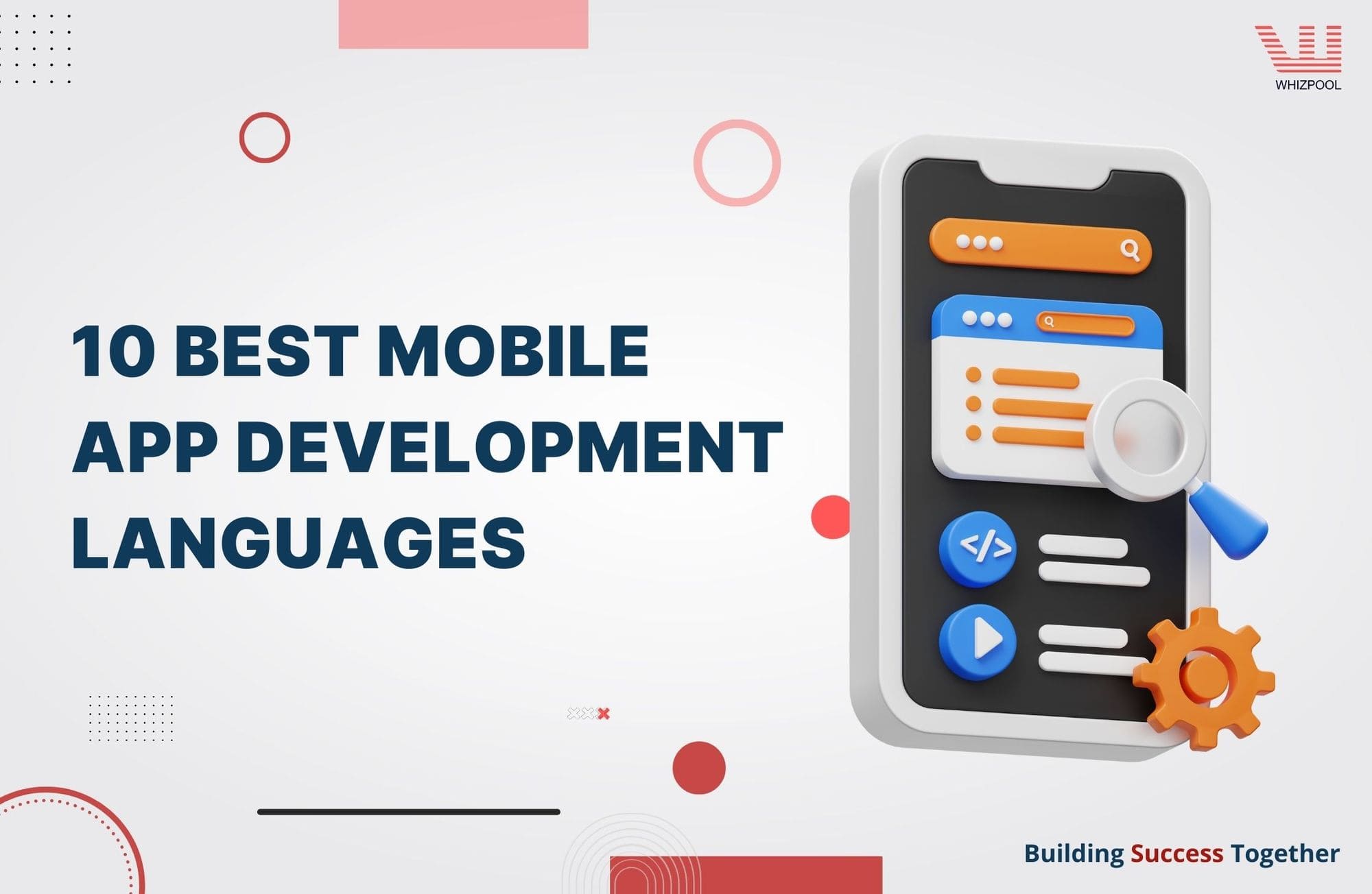 10 Best Mobile App Development Languages: A Guide for New Programmers!