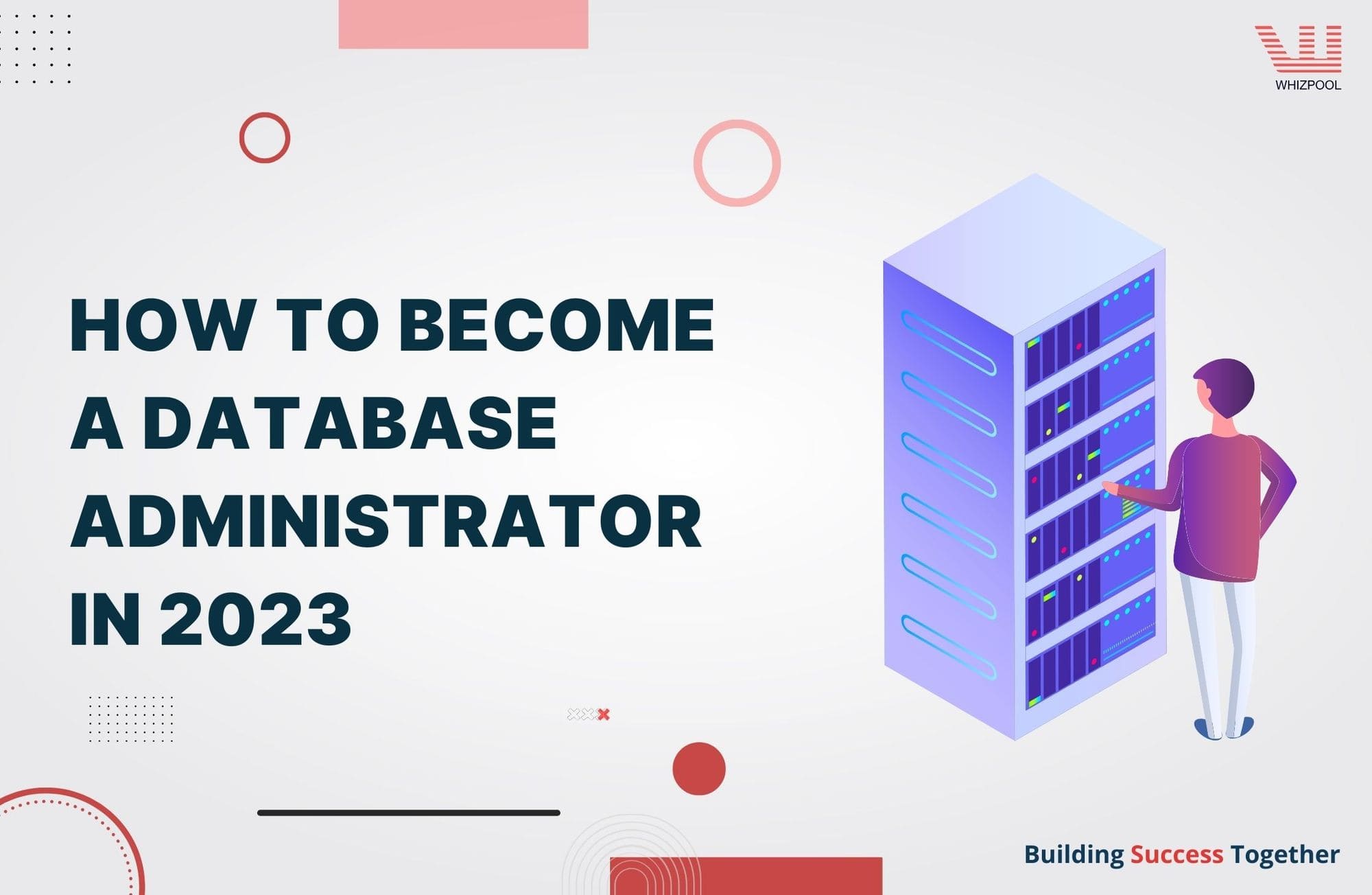 How To Become a Database Administrator in 2023