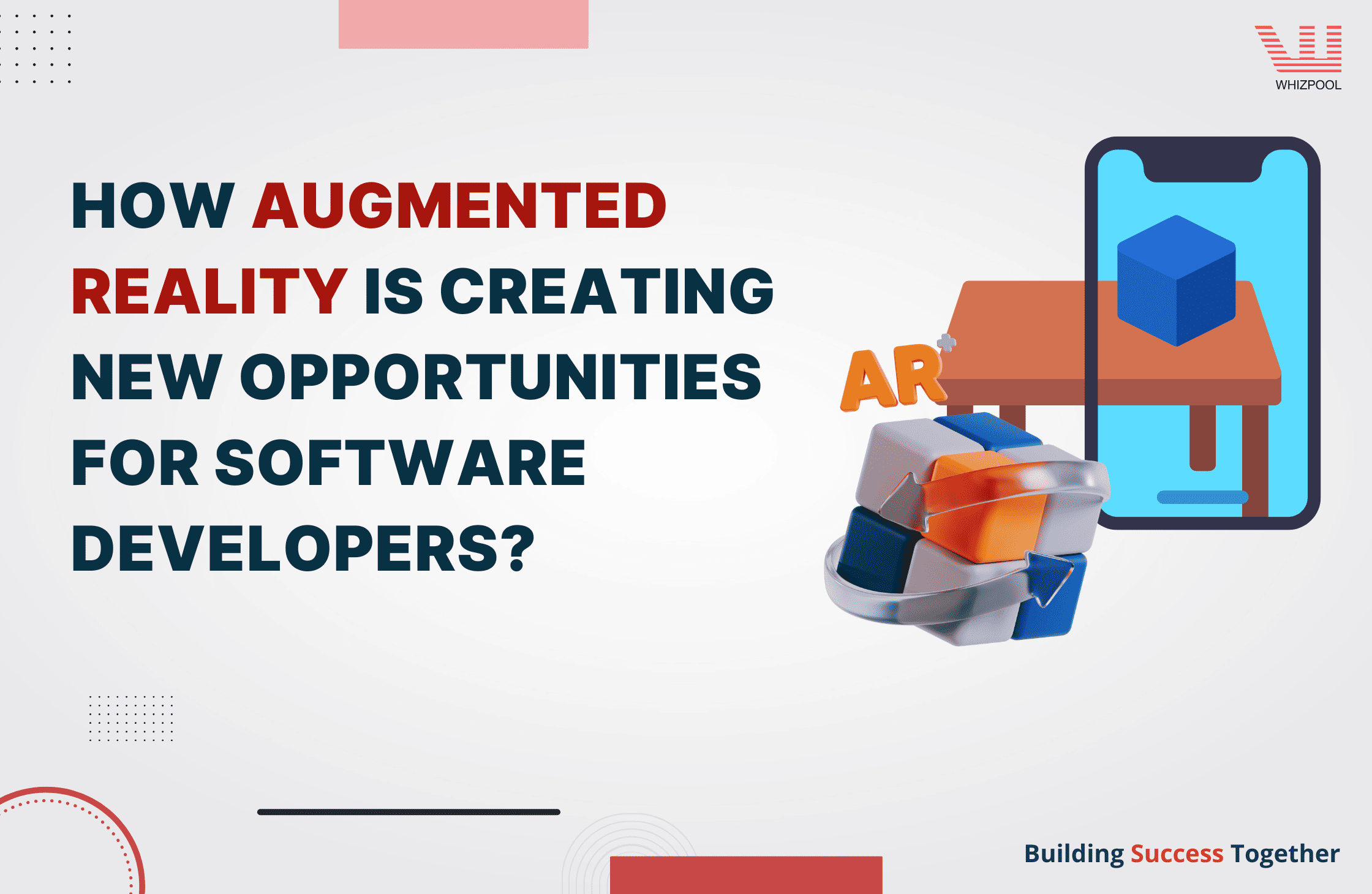 How Augmented Reality is Creating New Opportunities for Software Developers?