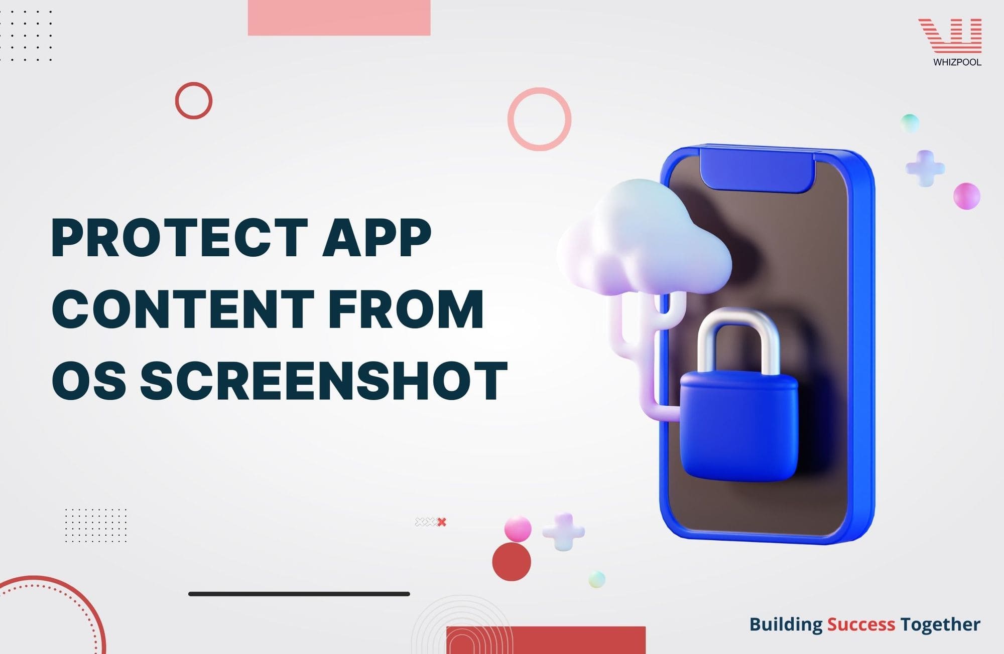Protect App Content from OS Screenshot