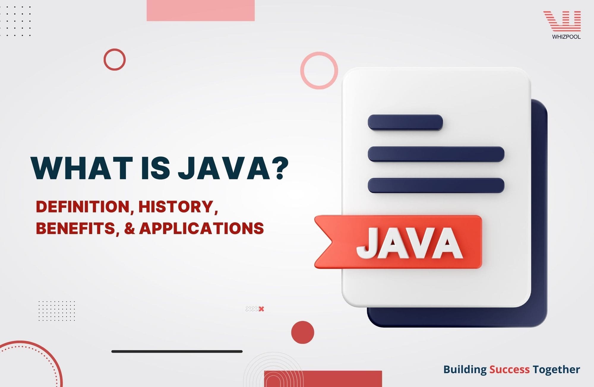 What Is Java? | Breaking Down Its Definition, History, Benefits, & Applications