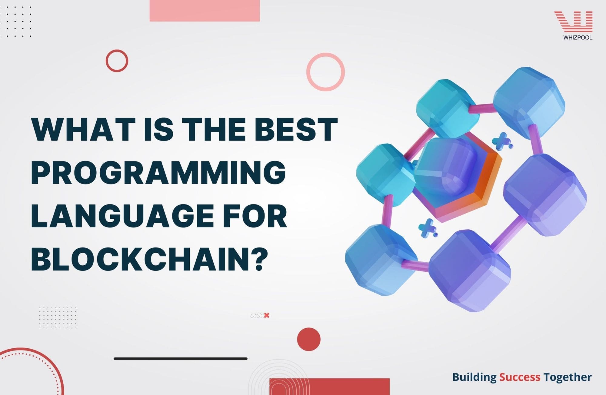 What Is the Best Programming Language for Blockchain?